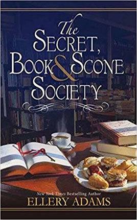 ellery adams' THE SECRET, BOOK & SCONE SOCIETY